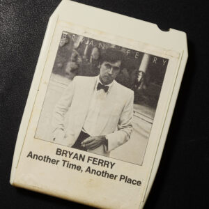 BRIAN FERRY - ANOTHER TIME, ANOTHER PLACE